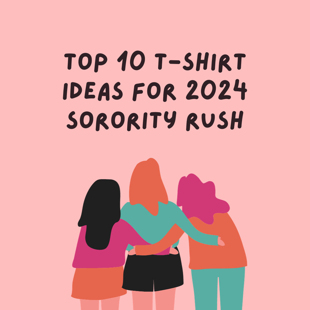 10 Great Sorority T-Shirts Ideas for 2024 Rush